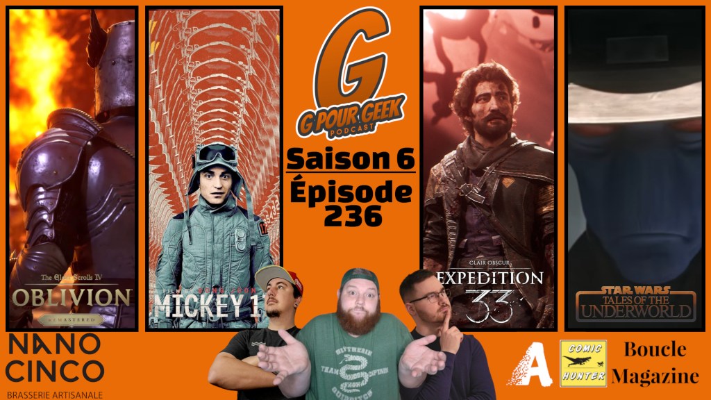 G Pour Geek Épisode&nbsp;236