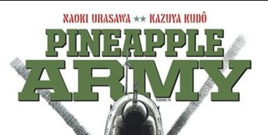 CRITIQUE DE MANGA – PINEAPPLE ARMY TOME&nbsp;2
