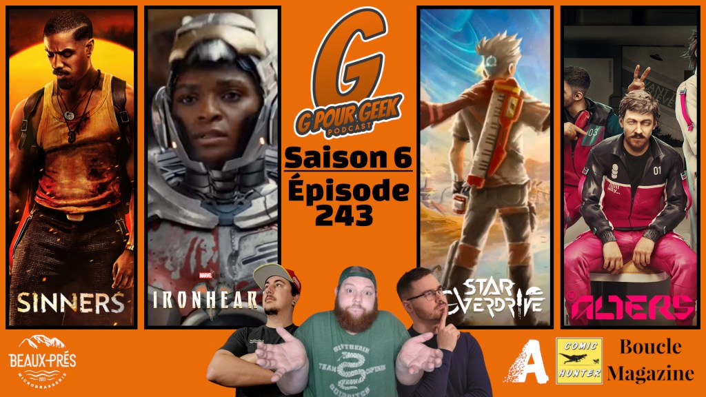 G Pour Geek Épisode&nbsp;243