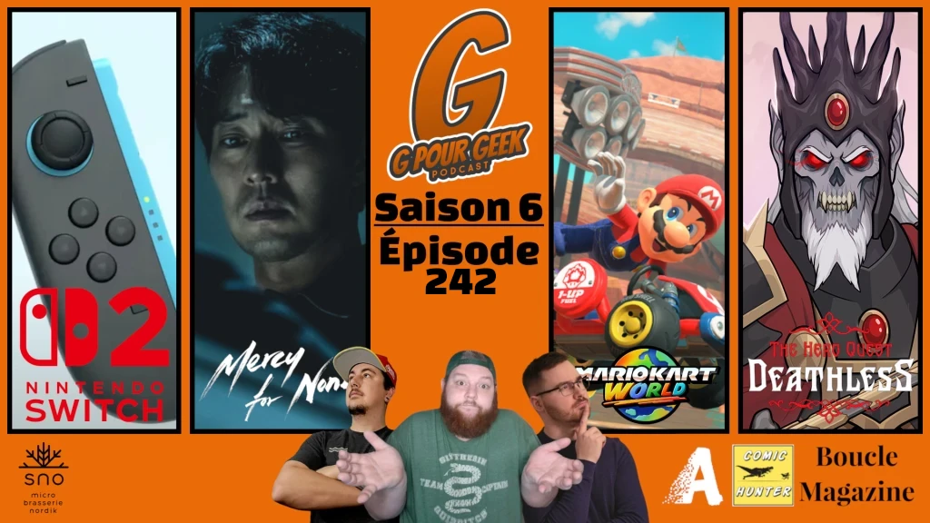 G Pour Geek Épisode 242