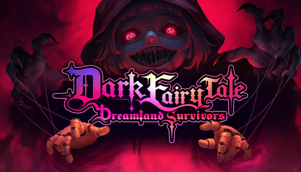 CRITIQUE DE JEU VIDÉO – DARK FAIRYTALE: DREAMLAND&nbsp;SURVIVORS