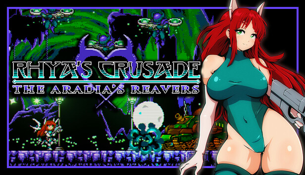 CRITIQUE DE JEU VIDÉO – RHYA&rsquo;S CRUSADE: THE ARADIA&rsquo;S&nbsp;REAVERS