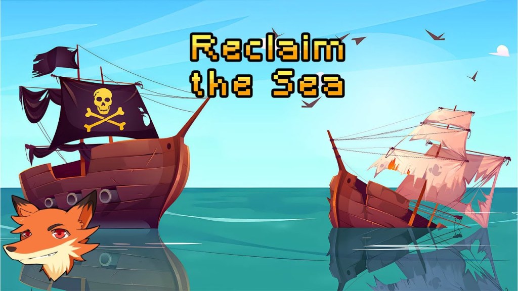 CRITIQUE DE JEU VIDÉO – RECLAIM THE&nbsp;SEA