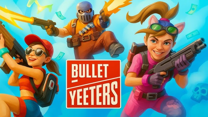 CRITIQUE DE JEU VIDÉO – BULLET&nbsp;YEETERS