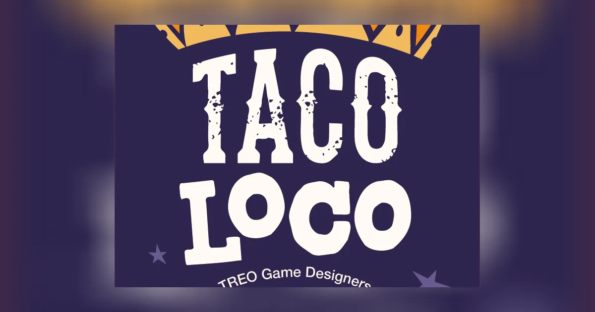 CRITIQUE DE JEU DE SOCIÉTÉ – TACO LOCO