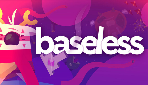 CRITIQUE DE JEU VIDÉO –&nbsp;BASELESS