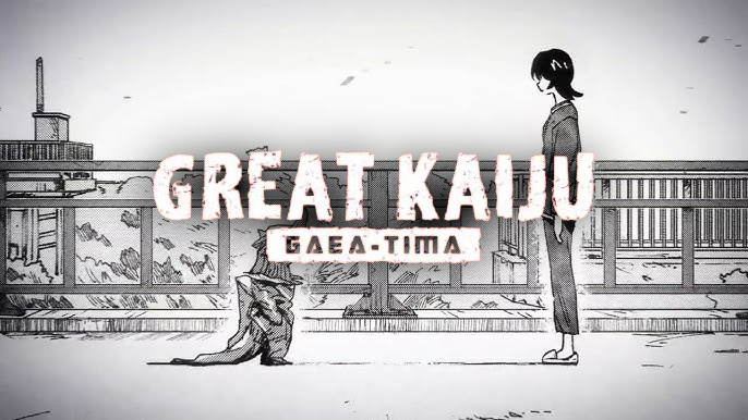 CRITIQUE DE MANGA – GREAT KAIJU GAEA-TIME TOME&nbsp;1