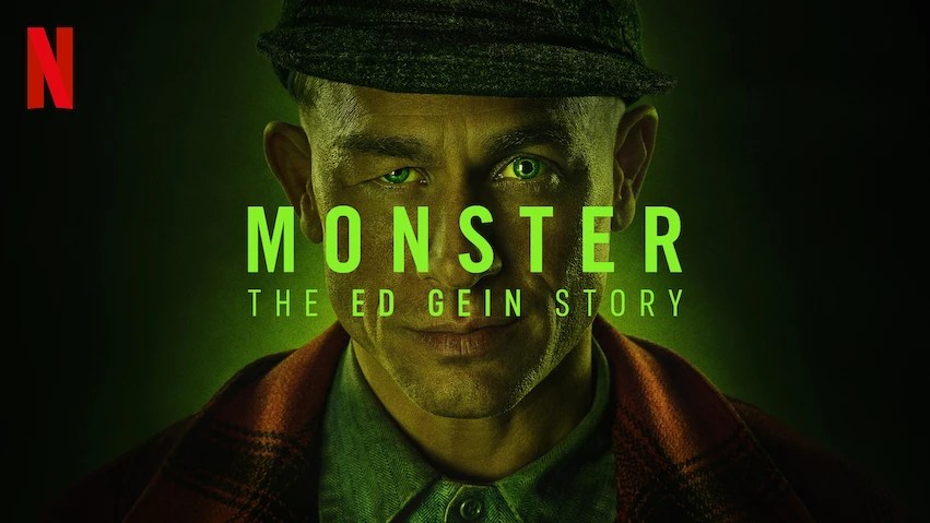 CRITIQUE DE SÉRIE TÉLÉ – TROISIÈME SAISON DE MONSTER: THE ED GEIN&nbsp;STORY