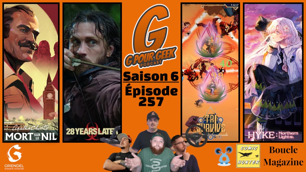 G Pour Geek Épisode&nbsp;257
