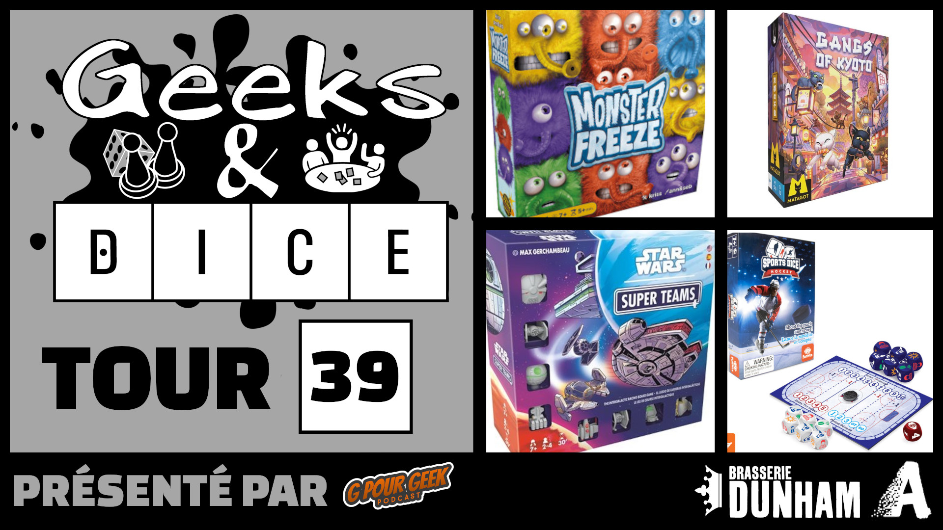 Geeks & Dice Tour 39