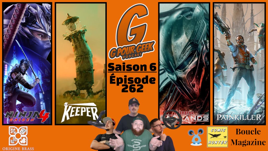 G Pour Geek Épisode&nbsp;262