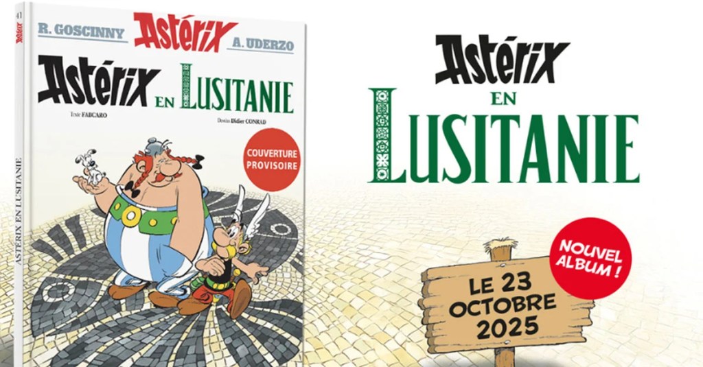 CRITIQUE DE BANDE DESSINÉE – ASTÉRIX & OBÉLIX TOME 41: ASTÉRIX EN&nbsp;LUSITANIE