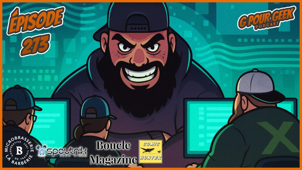 G Pour Geek Épisode&nbsp;273