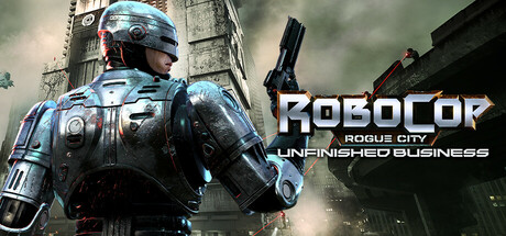 CRITQUE DE JEU VIDÉO – ROBOCOP: ROGUE CITY UNFINISHED&nbsp;BUSINESS