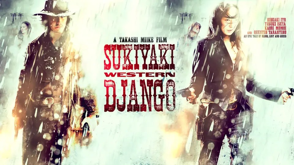 CRITIQUE DE FILM – SUKIYAKI WESTERN&nbsp;DJANGO