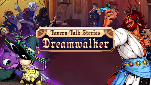 CRITIQUE DE JEU VIDÉO – TAVERN TALK STORIES : DREAMWALKER